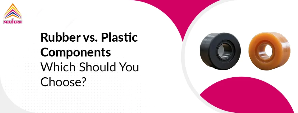 Rubber vs Plastic Components Which Should You Choose